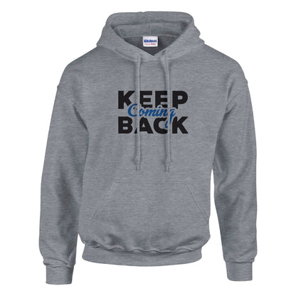 Keep Coming Back Premium Recovery Apparel