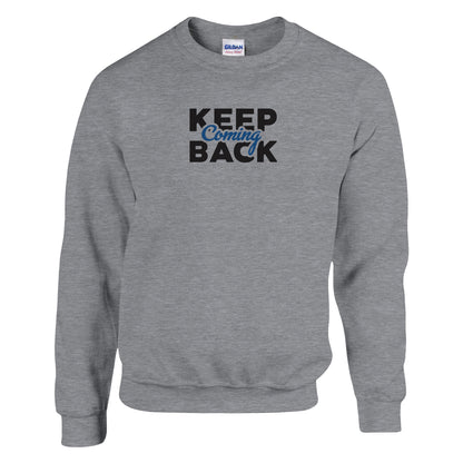 Keep Coming Back Premium Recovery Apparel