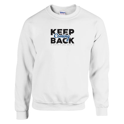 Keep Coming Back Premium Recovery Apparel