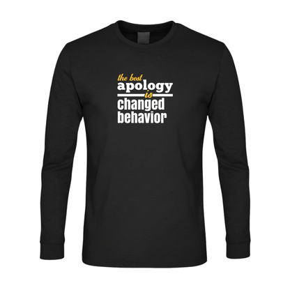 The Best Apology Is Changed Behavior Premium Sober Apparel