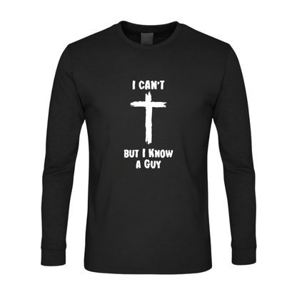 I Can't But I Know A Guy Premium Sober Apparel Long-sleeve Black