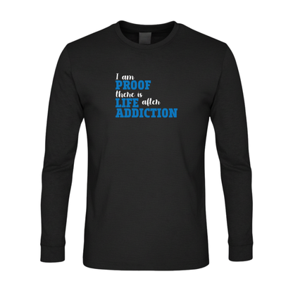 I Am Proof There Is Life After Addiction Premium Sober Apparel