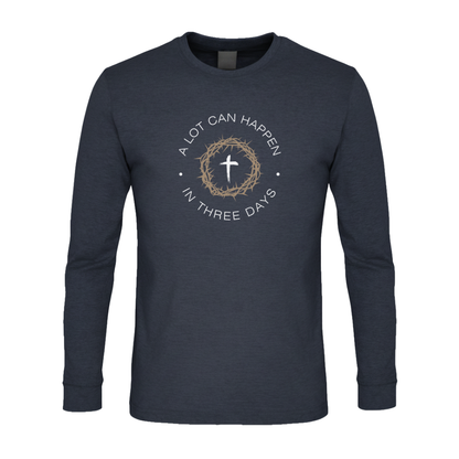 A Lot Can Happen In Three Days Premium Sober Apparel Long-sleeve Navy