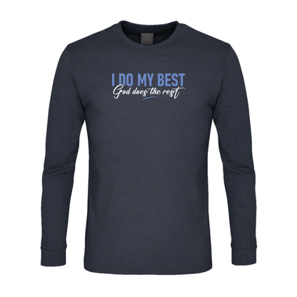 I Do My Best God Does The Rest Premium Sober Apparel Long-sleeve Navy