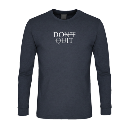 Don't Quit Premium Sober Apparel