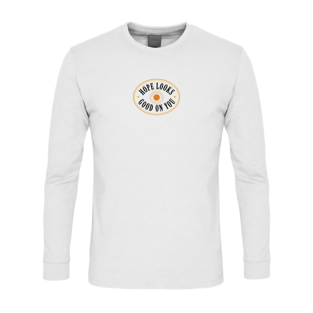 Hope Looks Good On You Premium Sober Apparel