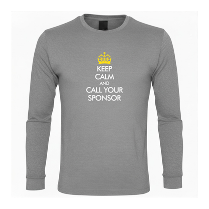 Keep Calm And Call Your Sponsor Premium Sober Apparel