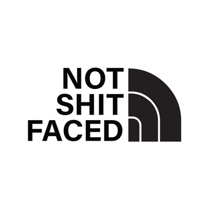 Not Shit Faced Sober Lifestyle