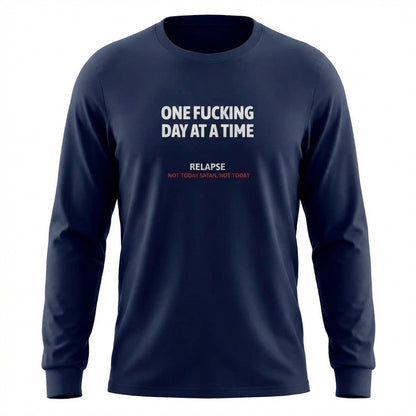 One Fucking Day At A Time Premium Sober Apparel | Long-sleeve Navy