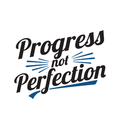 Progress Not Perfection Premium Sober Apparel