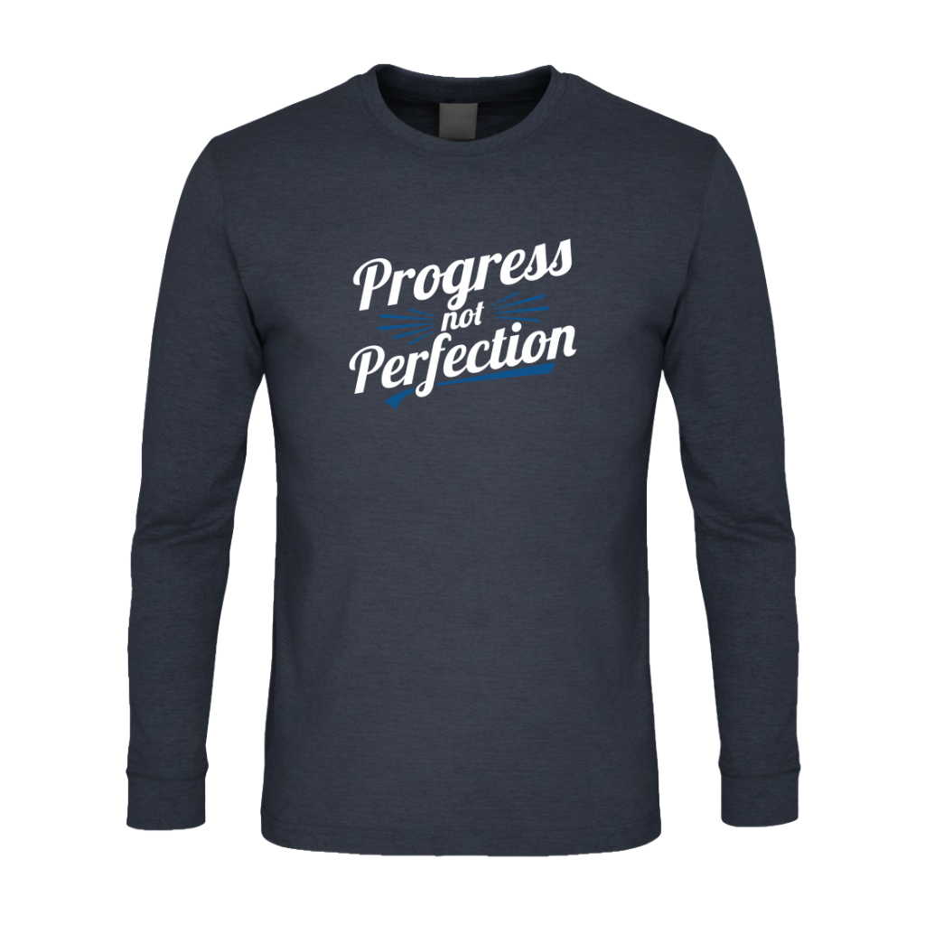 Progress Not Perfection Premium Sober Apparel