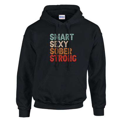 Smart Sexy Sober Strong Premium Sober Apparel Black Hoodie