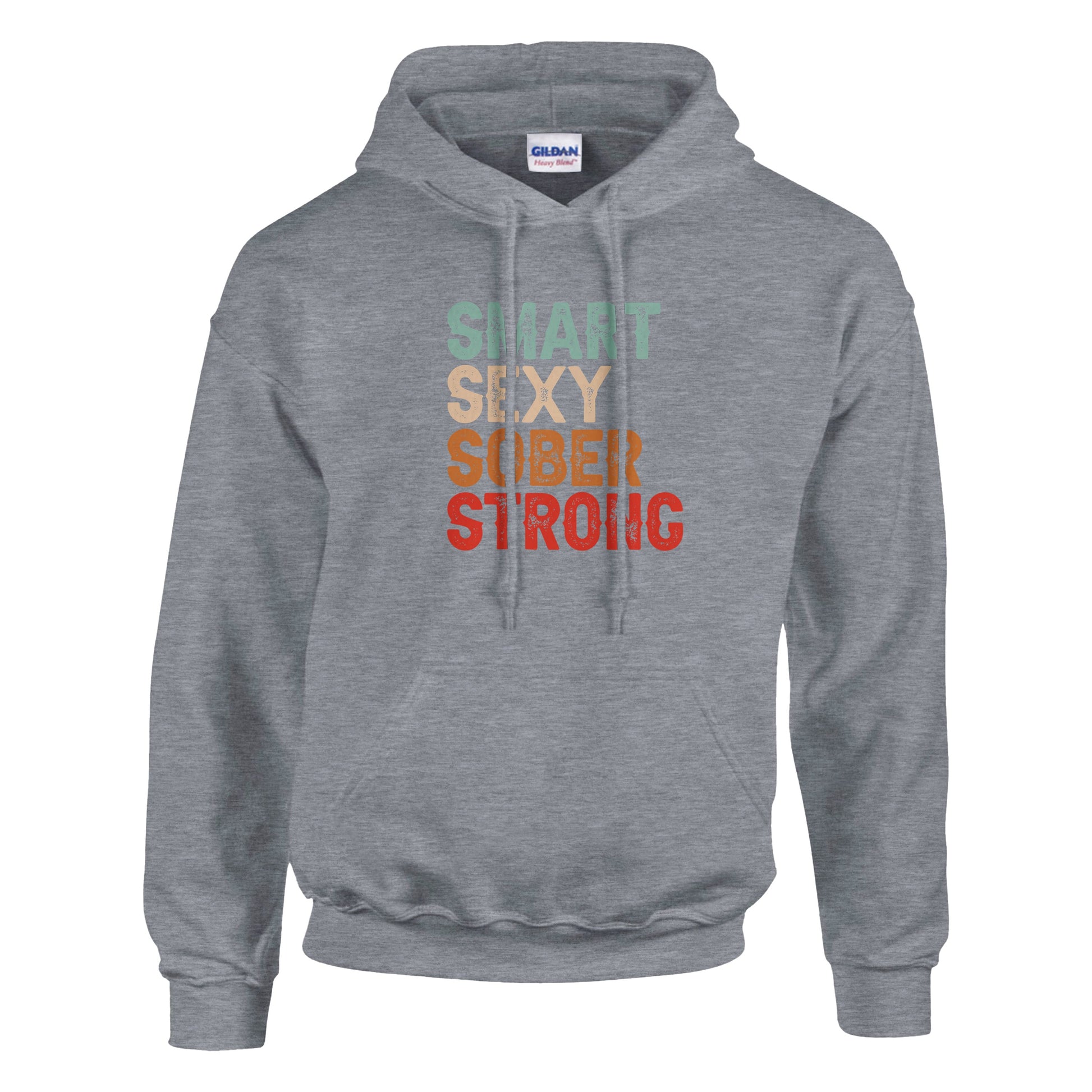 Smart Sexy Sober Strong Premium Sober Apparel Sports Grey Hoodie