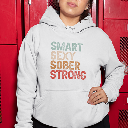 Smart Sexy Sober Strong Premium Sober Apparel White Hoodie