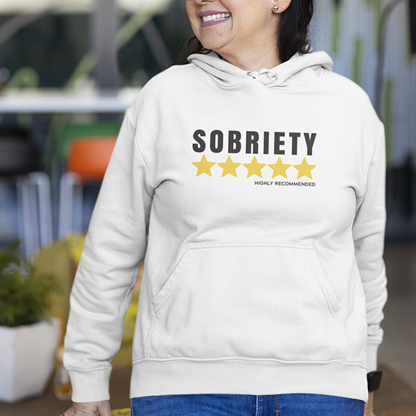 Sobriety 5 Stars Highly Recommended Premium Sober Apparel | Hoodie White