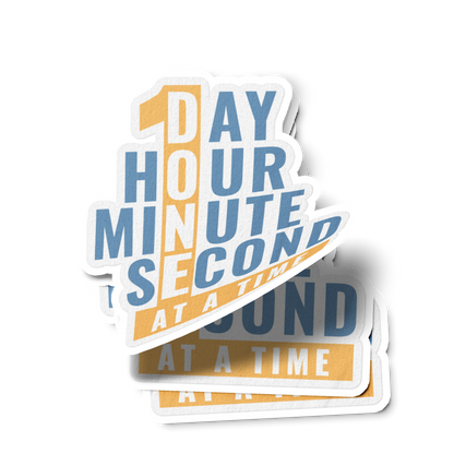 1 Day Hour Minute Second At A Time Sobriety Gifts Decal