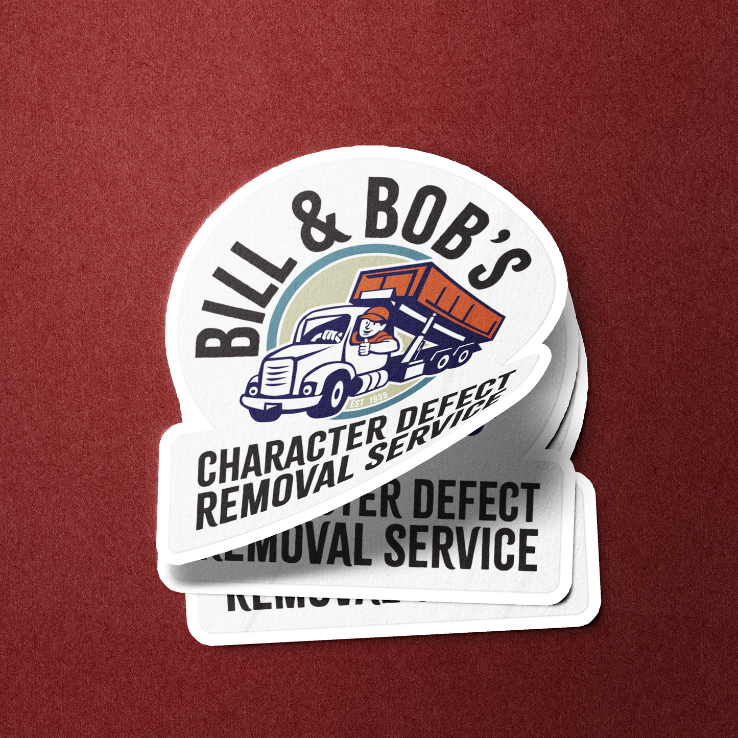 Bill & Bob's Character Defect Removal Service Merch