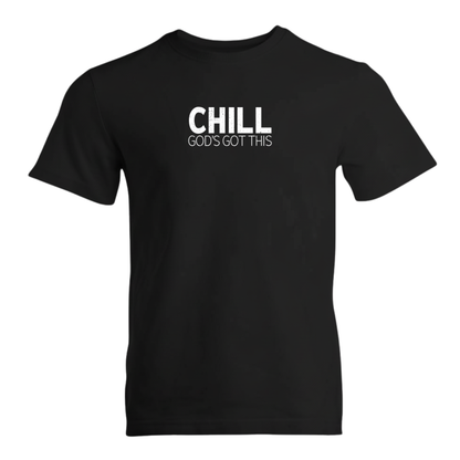 CHILL God's Got This Premium Sober Apparel