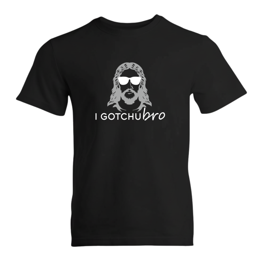 I Gotchu Bro Premium Sober Apparel T-shirt Black