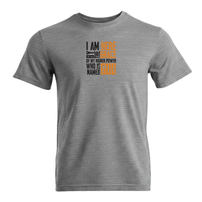 I Am Here By The Grace Of My Higher Power Who's Name Is God Premium Sober Apparel T-shirt Sports Grey