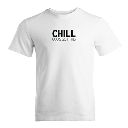CHILL God's Got This Premium Sober Apparel