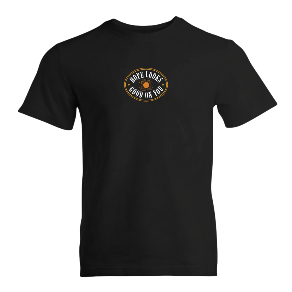 Hope Looks Good On You Premium Sober Apparel
