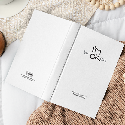 I'M brOKen Addiction Recovery Sobriety Gifts Journal