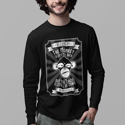 The Monkey Is Off My Back But The Circus Is Still In Town Apparel