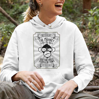 The Monkey Is Off My Back But The Circus Is Still In Town Apparel