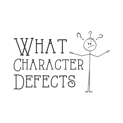 What Character Defects Premium Sober Apparel Design
