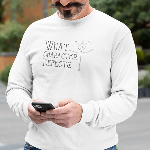 What Character Defects Premium Sober Apparel