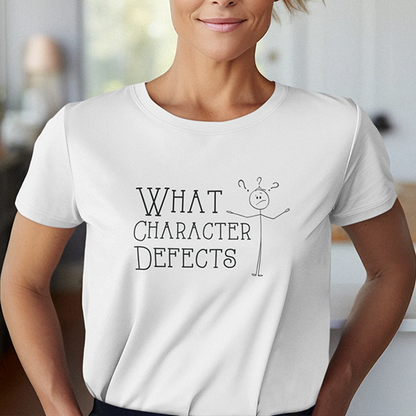 What Character Defects Premium Sober Apparel White T-shirt