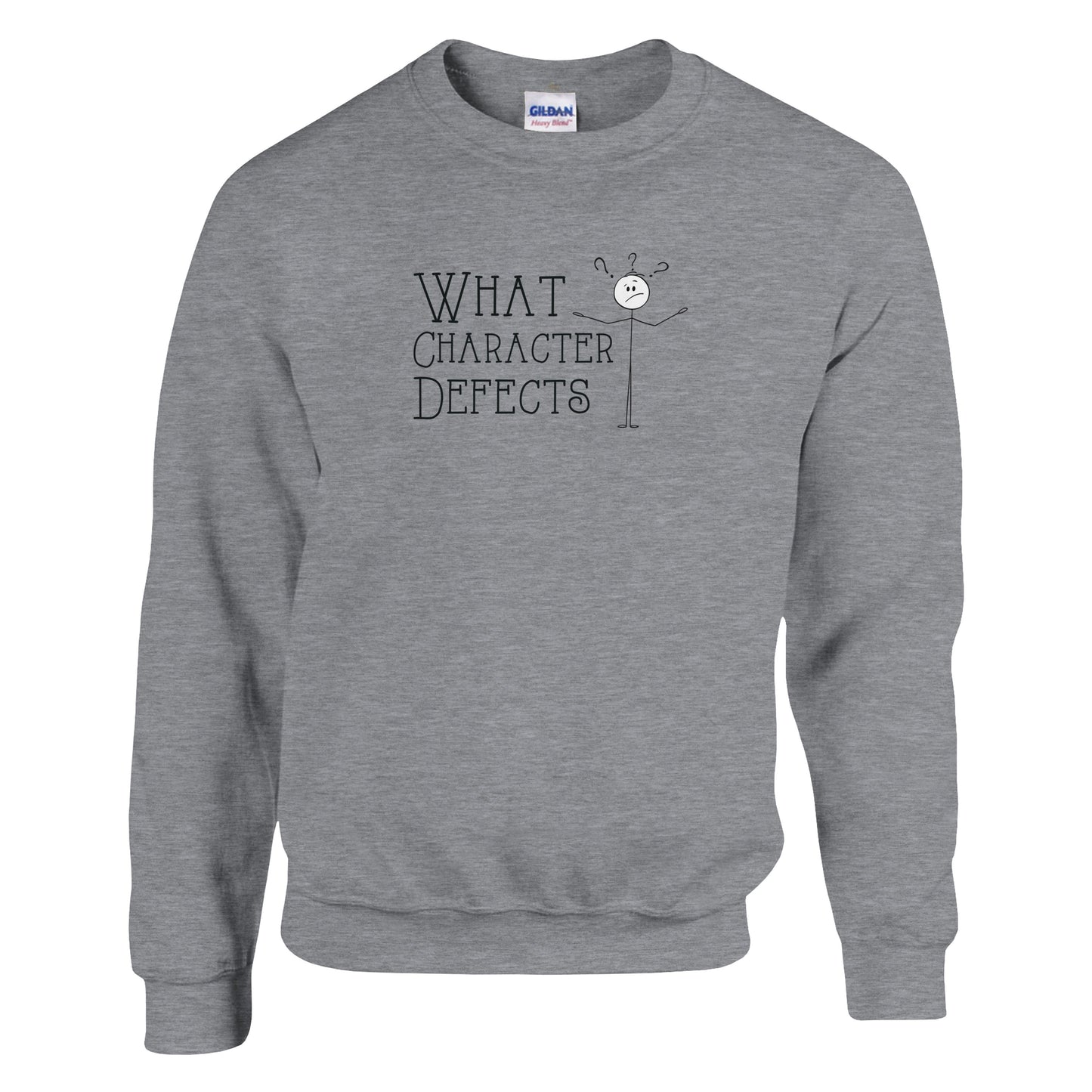 What Character Defects Premium Sober Apparel Sports Grey Sweatshirt