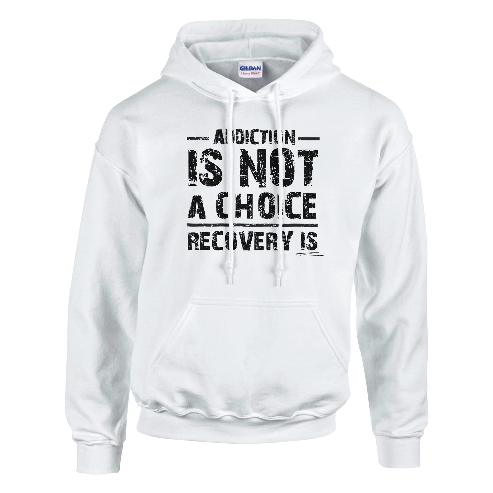 Addiction Is Not A Choice Premium Sober Apparel | Hoodie | White