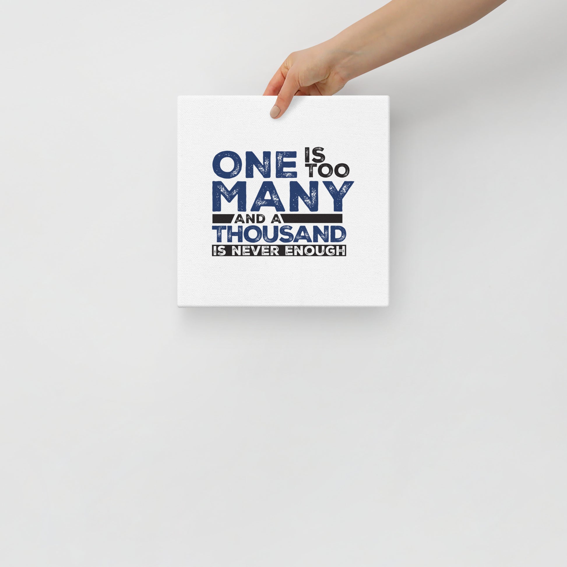 One Is Too Many And A Thousand Is Never Enough Sobriety Gifts Wall Art
