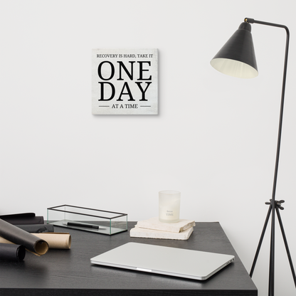 Recovery Is Hard, Take It One Day At A Time