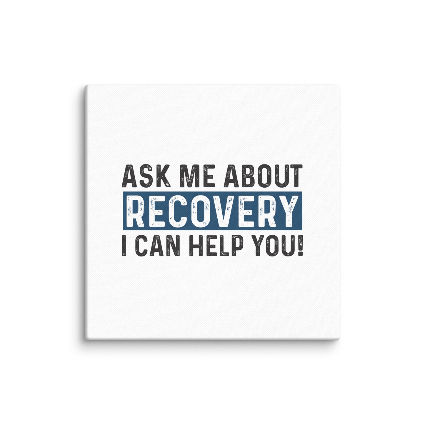 Ask Me About Recovery I Can Help You Sober Lifestyle