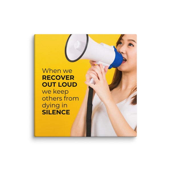 When We Recover Out Loud Recovery Canvas Wall Art
