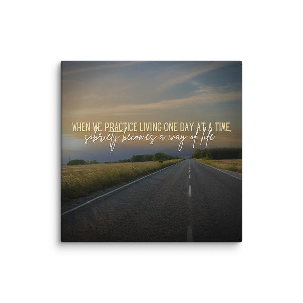When We Practice Addiction Recovery Canvas Wall Art