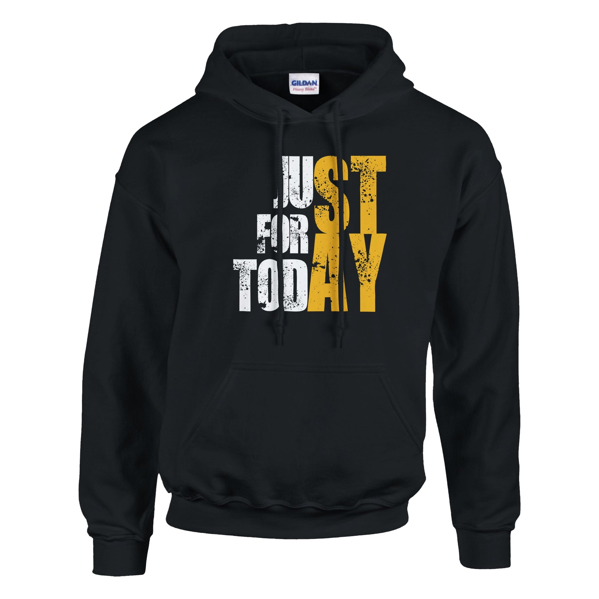 Just For Today STAY Premium Sober Apparel | Hoodie Black