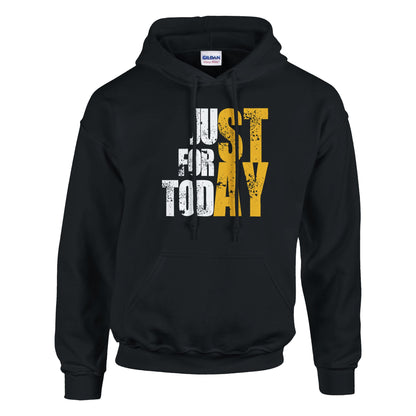Just For Today STAY Premium Sober Apparel | Hoodie Black