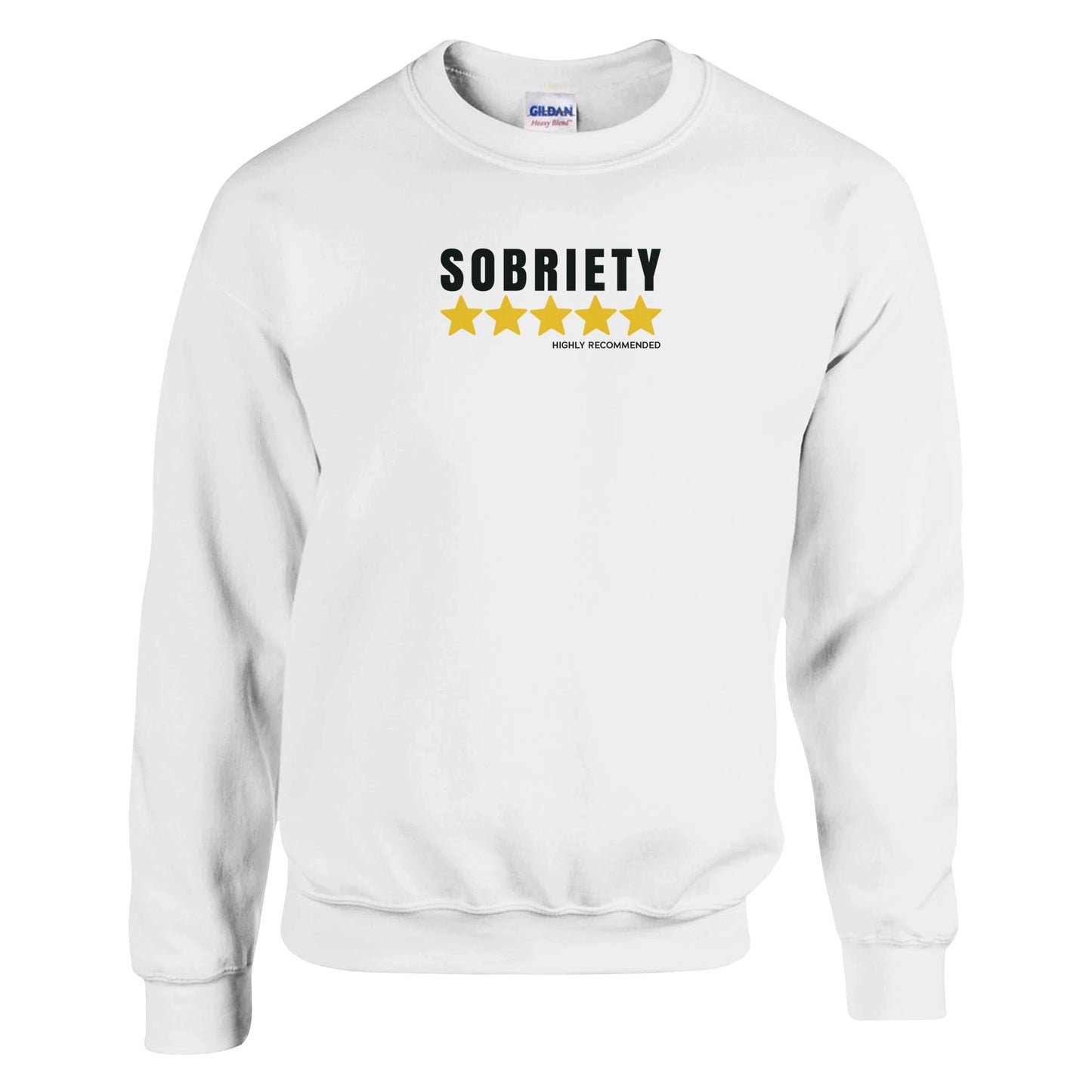 Sobriety 5 Stars Highly Recommended Premium Sober Apparel | Sweatshirt White