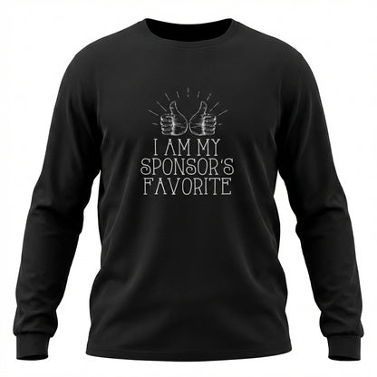 I Am My Sponsor's Favorite Apparel