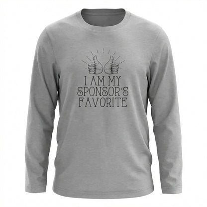 I Am My Sponsor's Favorite Apparel