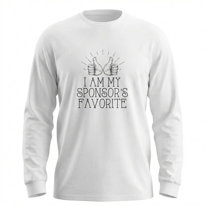 I Am My Sponsor's Favorite Apparel