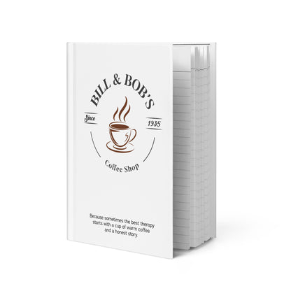 Bill & Bob's Coffee Shop Since 1935 Sober Lifestyle