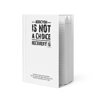 Addiction Is Not A Choice Recovery Is Sober Lifestyle