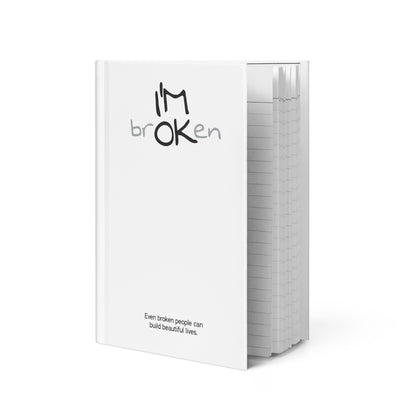 I'M brOKen Addiction Recovery Sobriety Gifts Journal