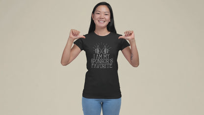 I Am My Sponsor's Favorite Premium Sober Apparel