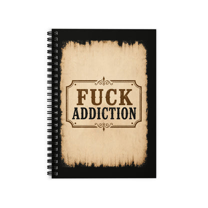 Fuck Addiction Vintage Sober Lifestyle